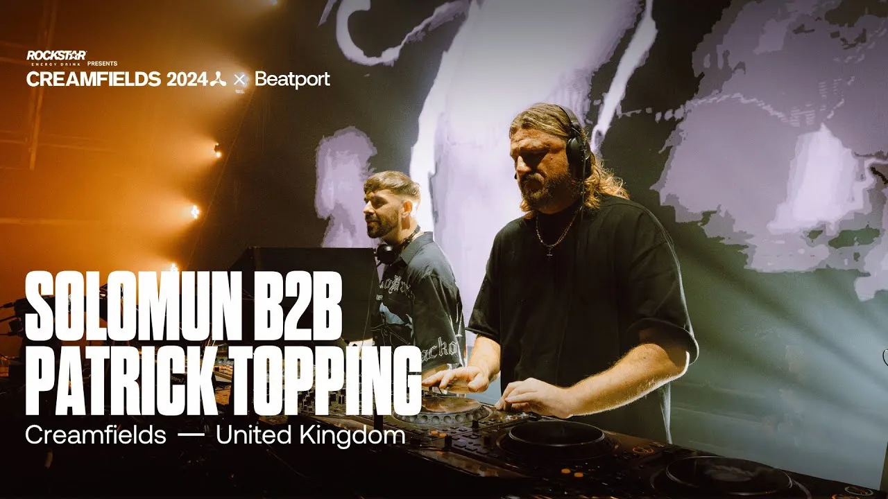 Solomun b2b Patrick Topping @ Creamfields Festival (United Kingdom)