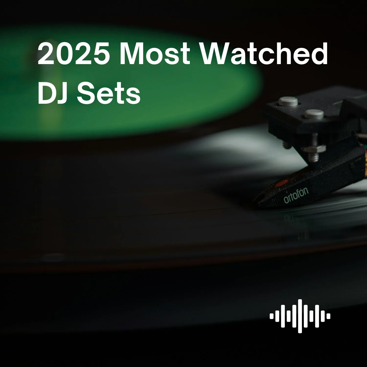 2025 Year-End Review: Most watched DJ sets on our website