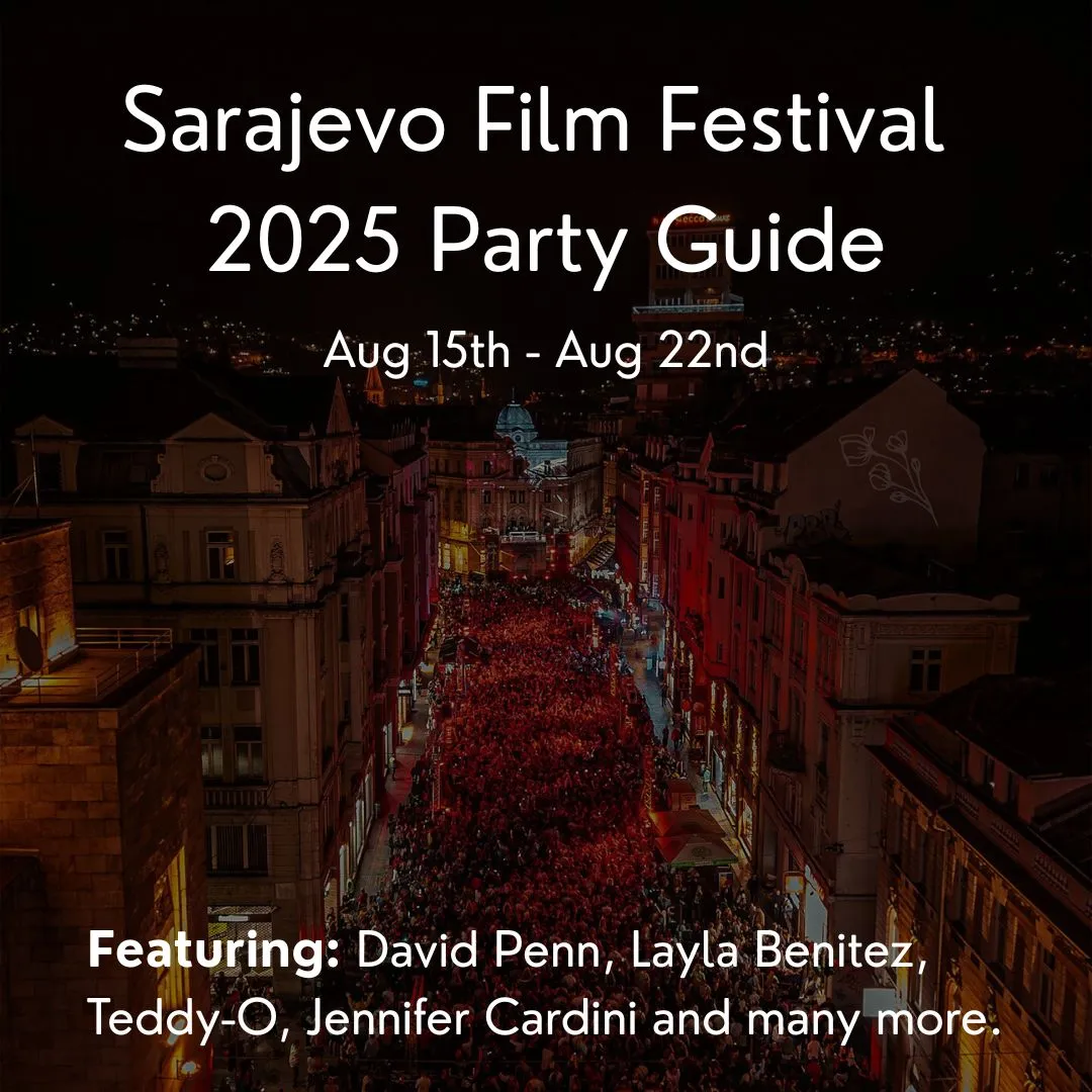 Where to party during Sarajevo Film Festival (2025)