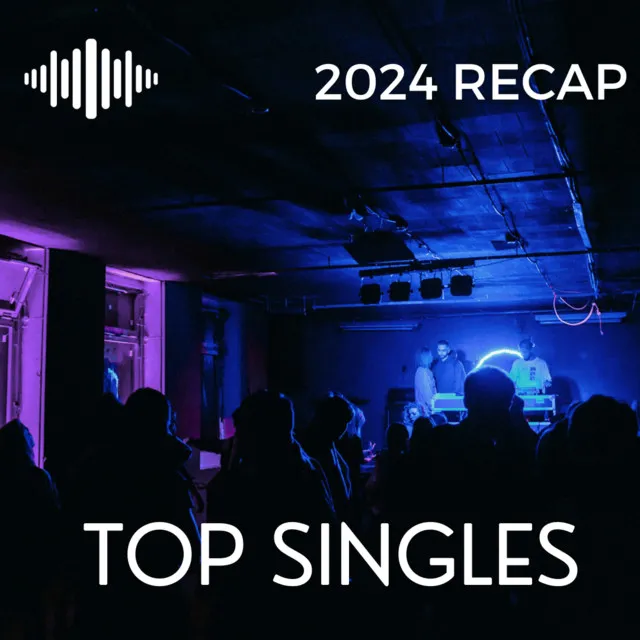 Top 24 Singles of 2024